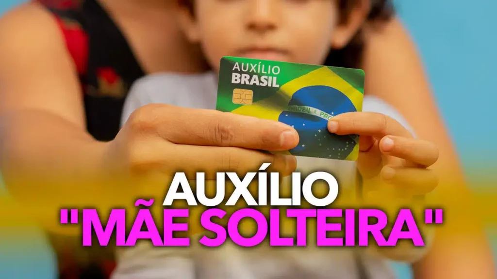 Auxílio Brasil Para Mães Solteiras Saiba Tudo Sobre O Benefício